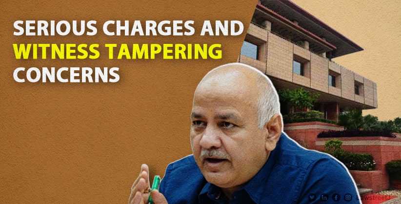 Serious Charges and Witness Tampering Concerns Lead to Rejection of Manish Sisodia's Bail Plea by Delhi HC [Read Judgment]