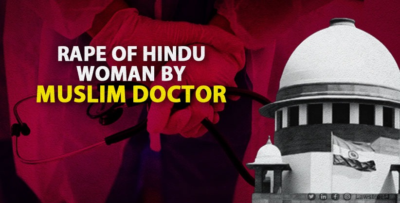 Supreme Court Grants Interim Protection to Muslim Doctor in Rape Case of Hindu Woman