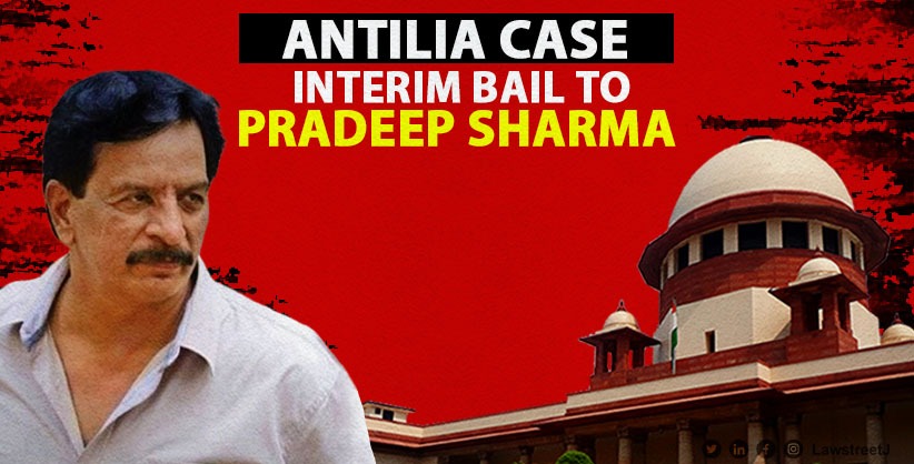 Antilia Case: Supreme Court Grants Three-Week Interim Bail to Ex-Mumbai Cop Pradeep Sharma