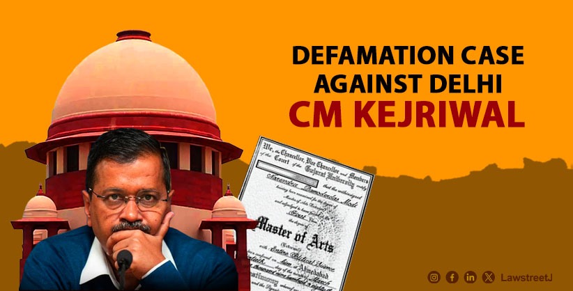 Supreme Court Declines Stay on Defamation Trial as Gujarat University Pursues Case Against Delhi CM Kejriwal