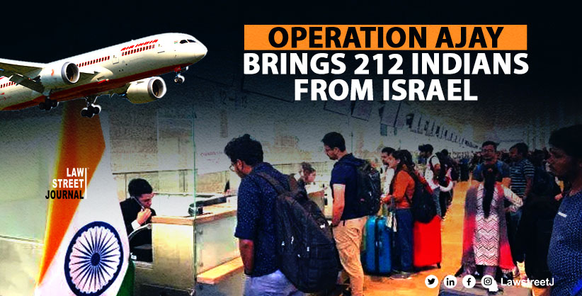 First Flight under Operation Ajay brings back 212 Indians from Israel