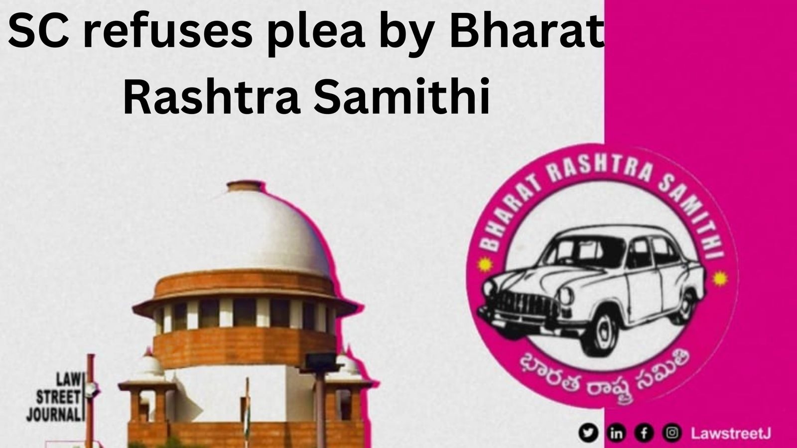 People intelligent to differentiate between car & road roller SC refuses plea by Bharat Rashtra Samithi