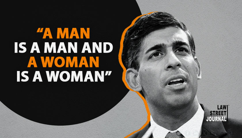 A man is a man and a woman is a woman Cant get bullied into believing that people can be any sex they want Rishi Sunak