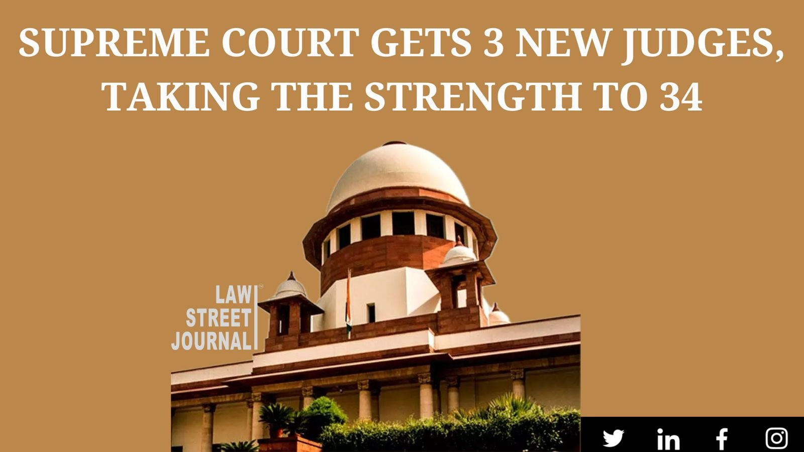 Supreme Court gets 3 new judges, taking the strength to 34