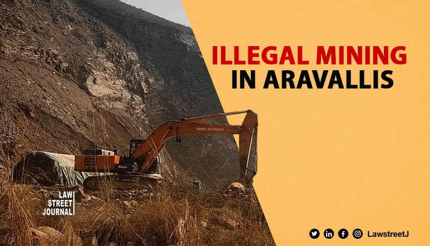 Illegal mining in Aravallis: "Vehicles carrying minor minerals are required to be equipped with GPS," says NGT