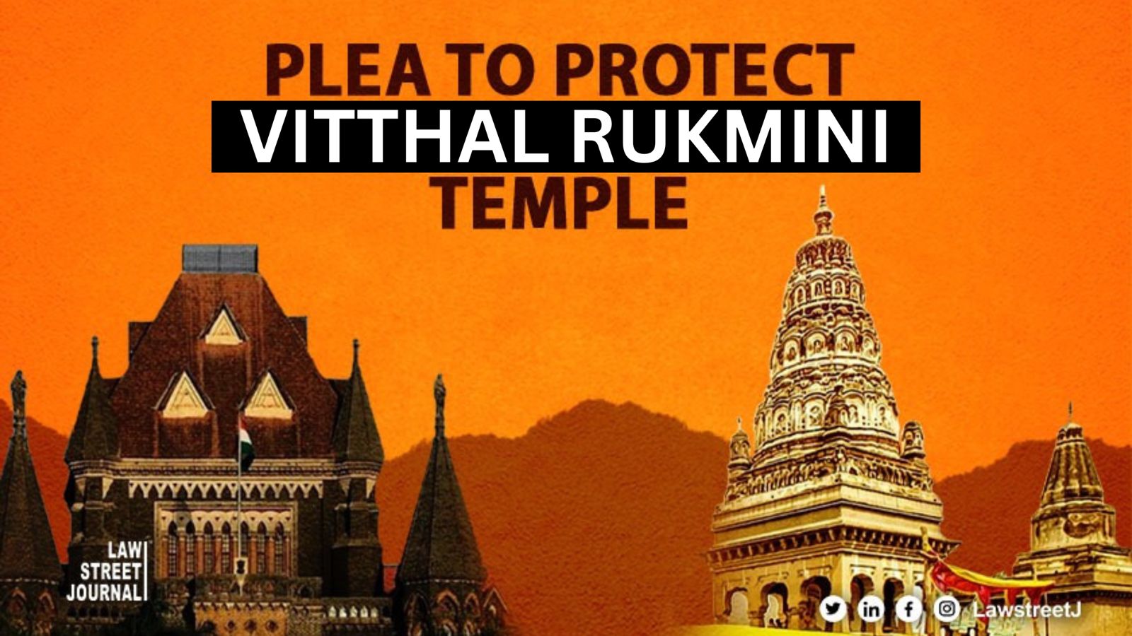 [Protection of Vitthal Rukmini temple] Bombay HC asks petitioners to approach Centre [Read Judgment]