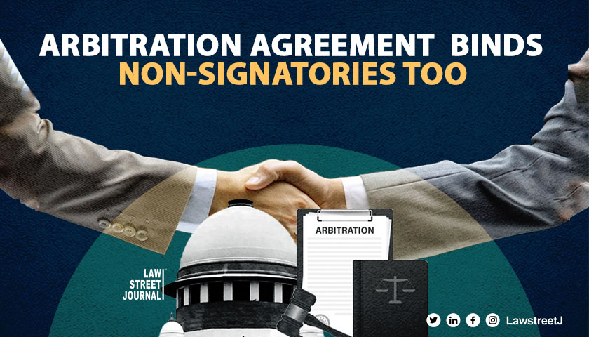 Arbitration Agreements Can Be Bound on Non Signataries Under Group of Companies Doctrine in India