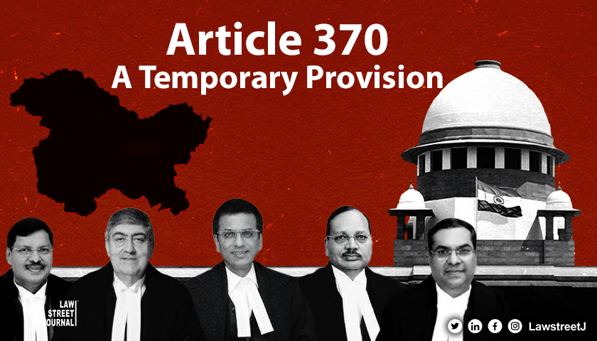 Supreme Court Upholds Abrogation of Special Status of Jammu and Kashmir