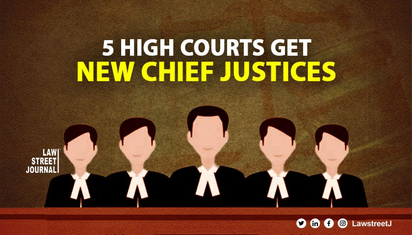 Supreme Court Collegium approves new Chief Justices for five key High Courts in India [Read Recommendations]