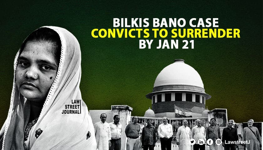 Bilkis Bano case: SC dismisses plea by convicts to extend time to surrender