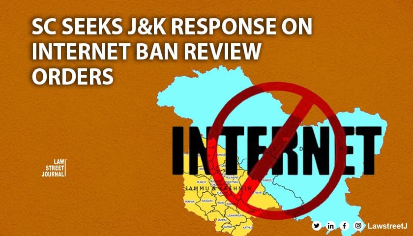 SC asks Centre to apprise if review orders published on Internet ban in J&K