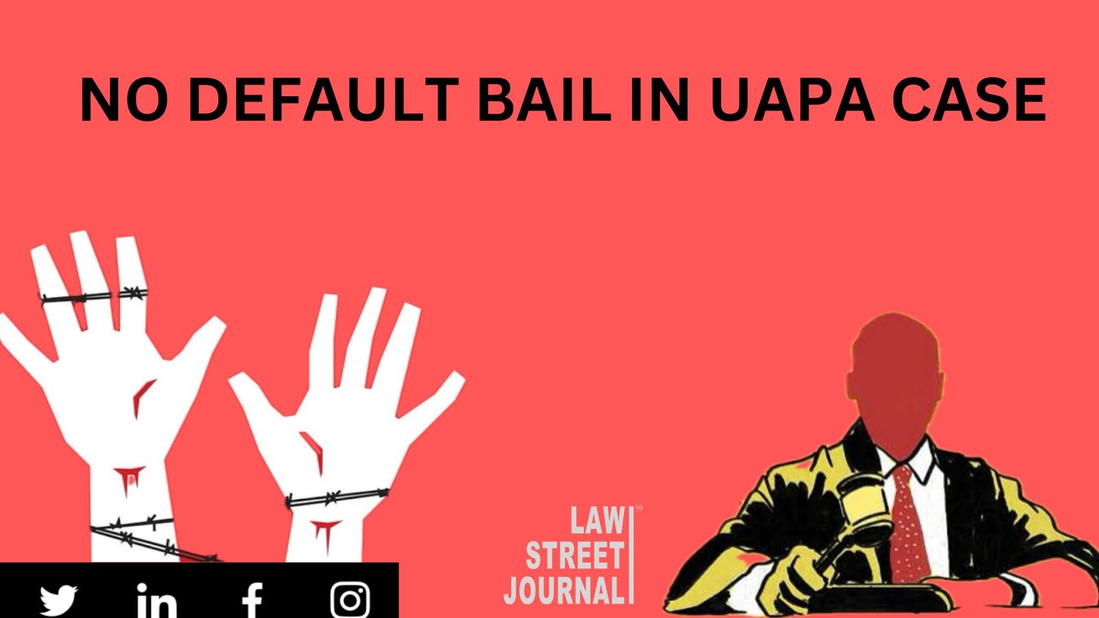 Supreme Court Revokes Default Bail in UAPA Case, Overturning Delhi HC's Order [Read Judgment]