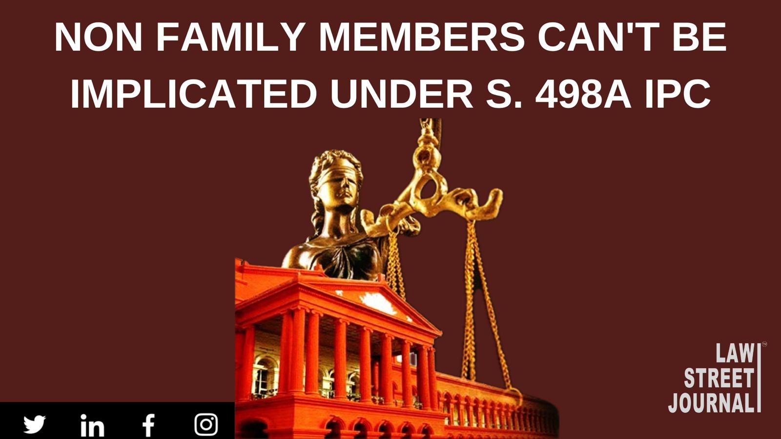 Non Family Members cant be implicated in Section 498A case in IPC Karnataka HC