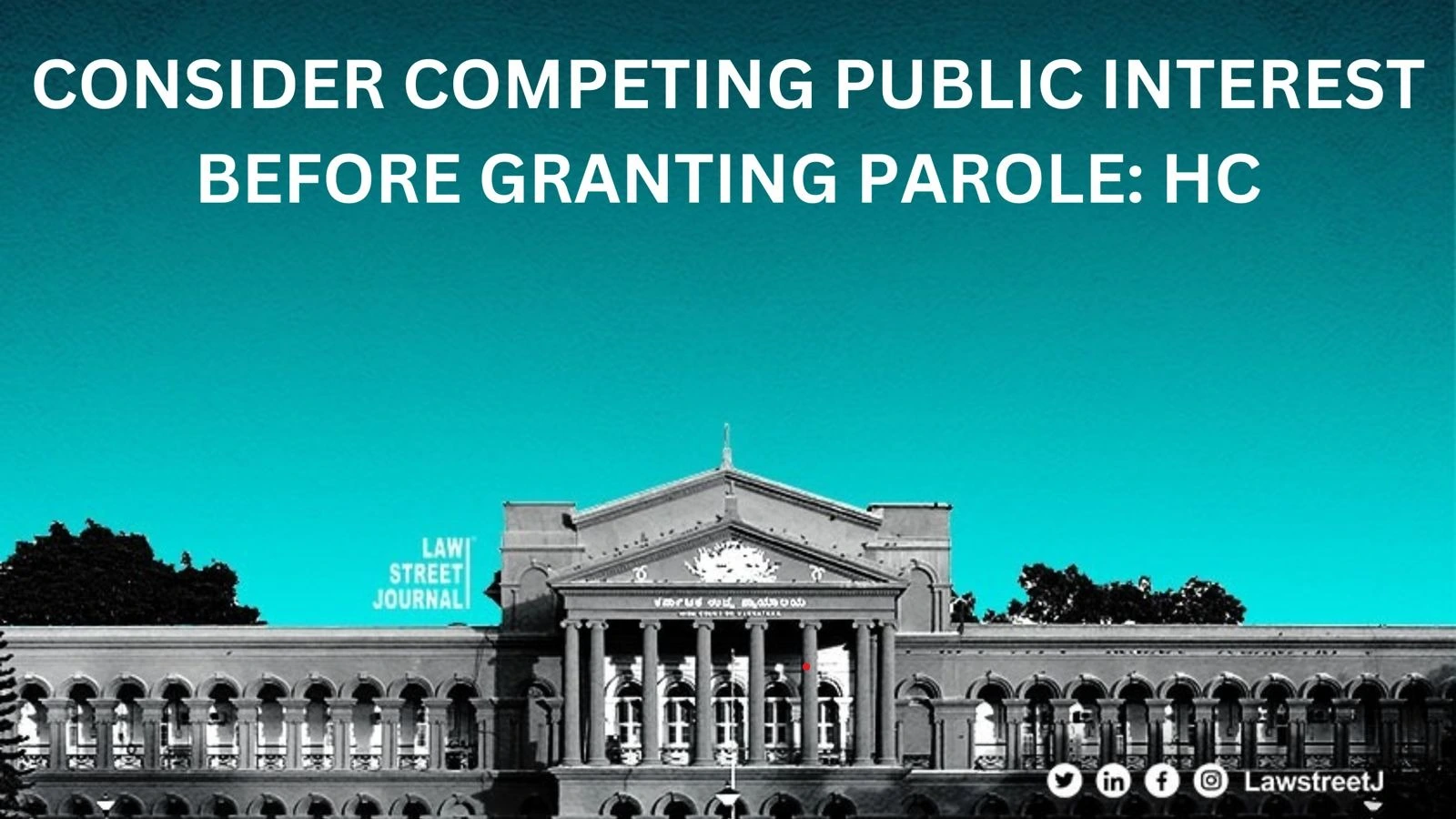 competing-public-interest-should-be-considered-while-granting-parole-karnataka-hc-rejects-serial-killer-s-parole-plea