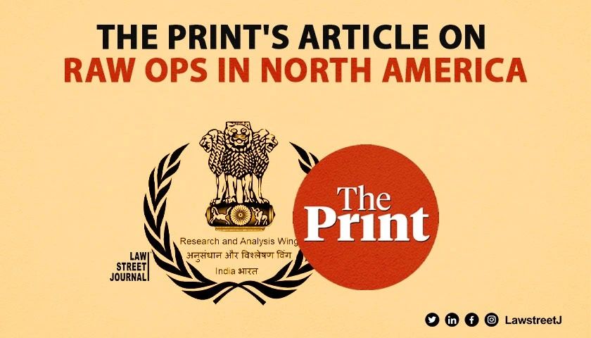 Delhi HC rejects plea for The Print to take down article on RAWs ops in North America