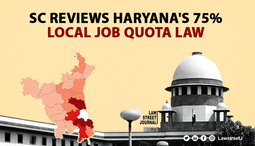 Domicile Quota in private jobs: Haryana moves Supreme Court challenging High Court decision