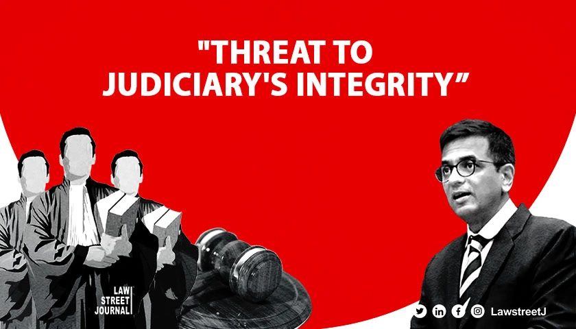 "Threat to judiciary's integrity”: A group of lawyers writes to CJI Chandrachud raising alarm [Read Letter]