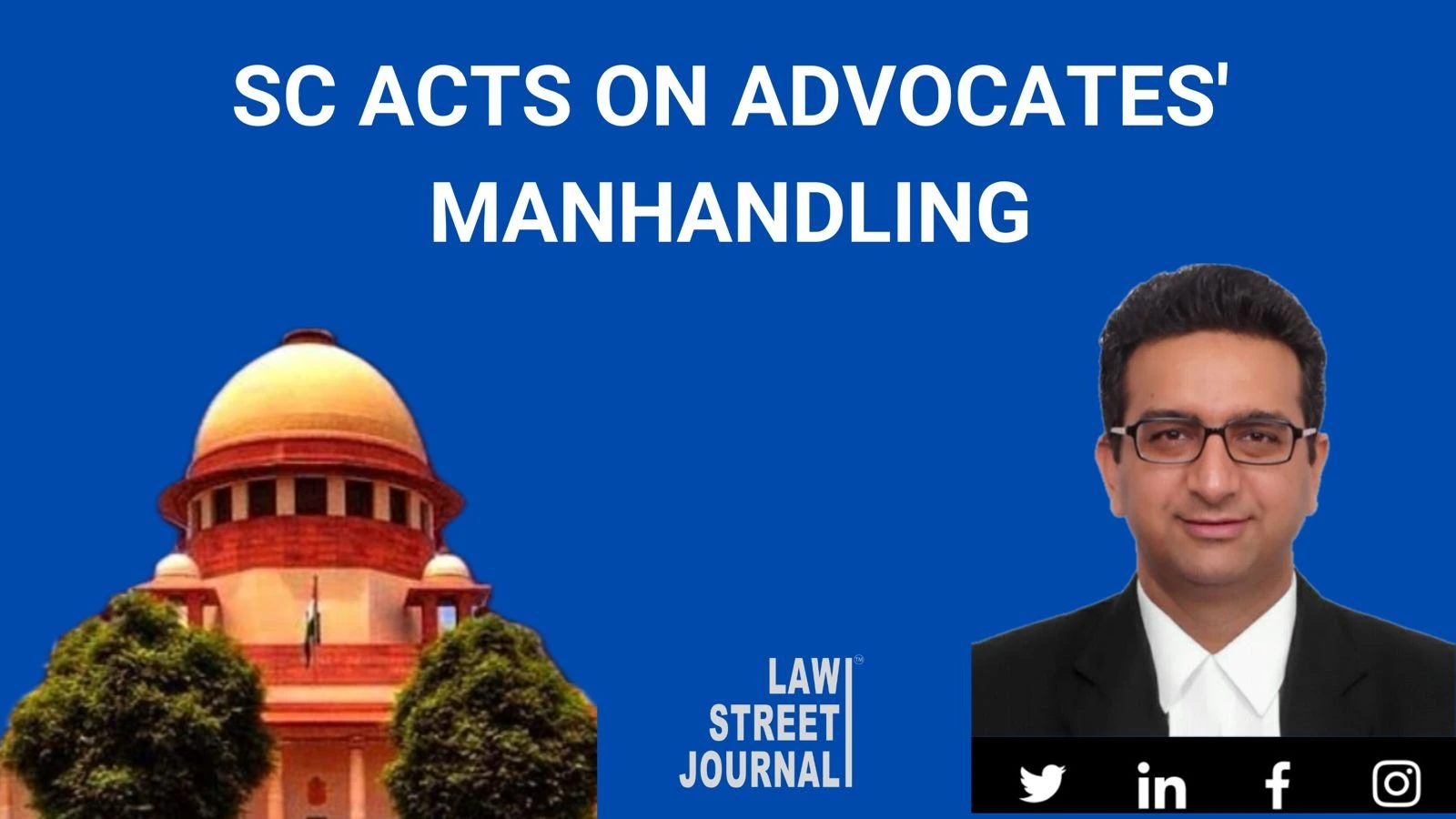 SC takes suo motu cognisance of manhandling of advocates in court premises 