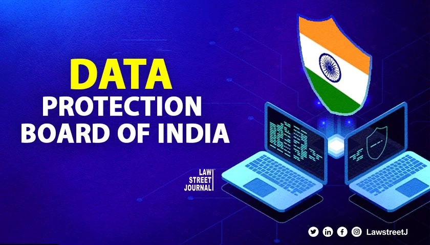 Data Protection Board of India: All You Need To Know