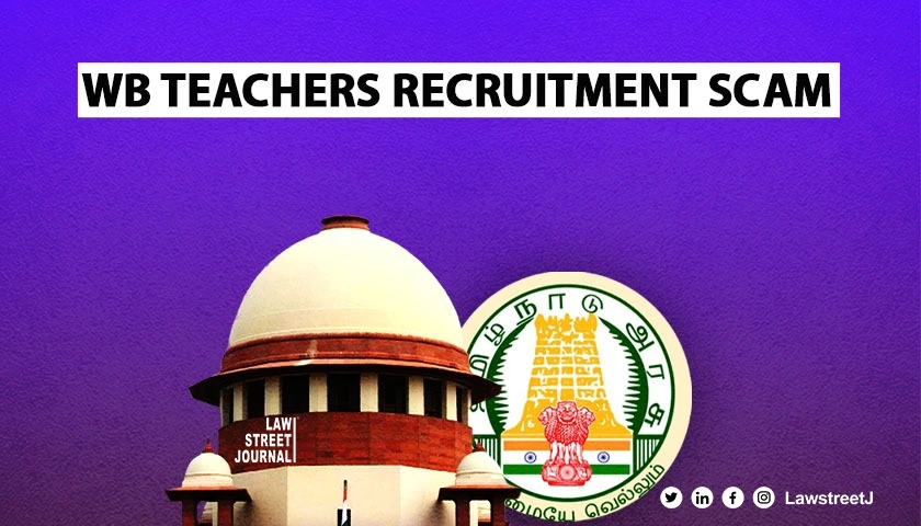 SC stays CBIs further probe against WB officials in teachers recruitment scam 