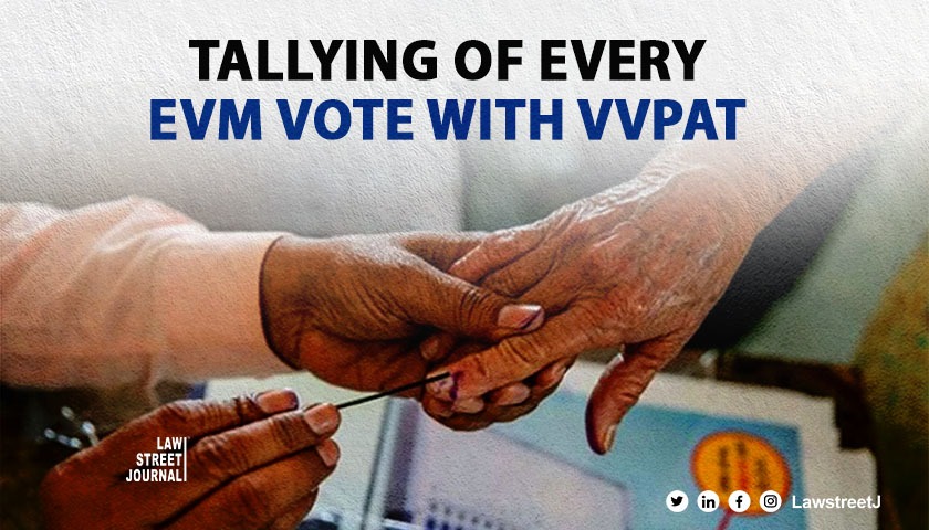Supreme Court notice on plea to tally every EVM vote with VVPAT slips