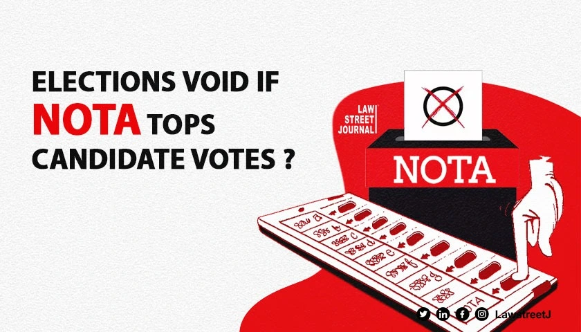 SC notice to EC to declare elections as void if NOTA votes higher than any candidate