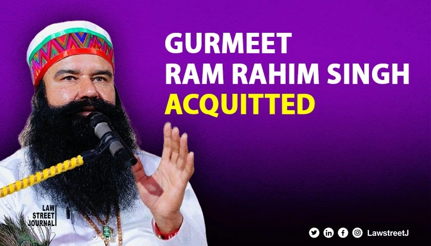 2002 Ranjit Singh murder case Dera Chief Gurmeet Ram Rahim Singh acquitted