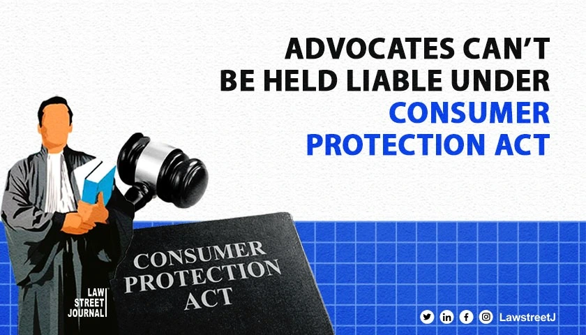 Lawyers services not covered under Consumer Protection Act SC
