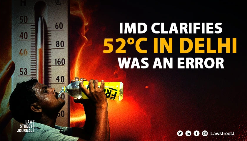 IMD clarifies C temperature in Delhi as Sensor Error Kiren Rijiju highlights discrepancy