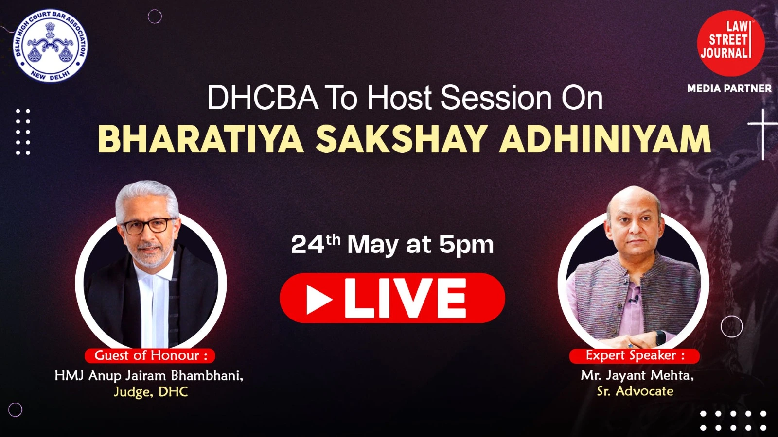 LIVE Coverage In Depth Exploration of Bhartiya Sakshya Adhiniyam (BSA) at DHCBA Lecture Series