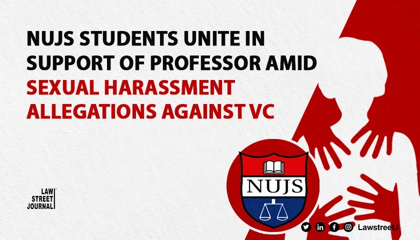 NUJS Students unite in support of Professor in Sexual Harassment allegations against Vice Chancellor