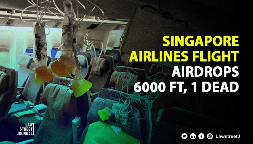 Singapore Airlines flight SQ321 from London to Singapore drops 6000 ft within minutes 1 dead several injured