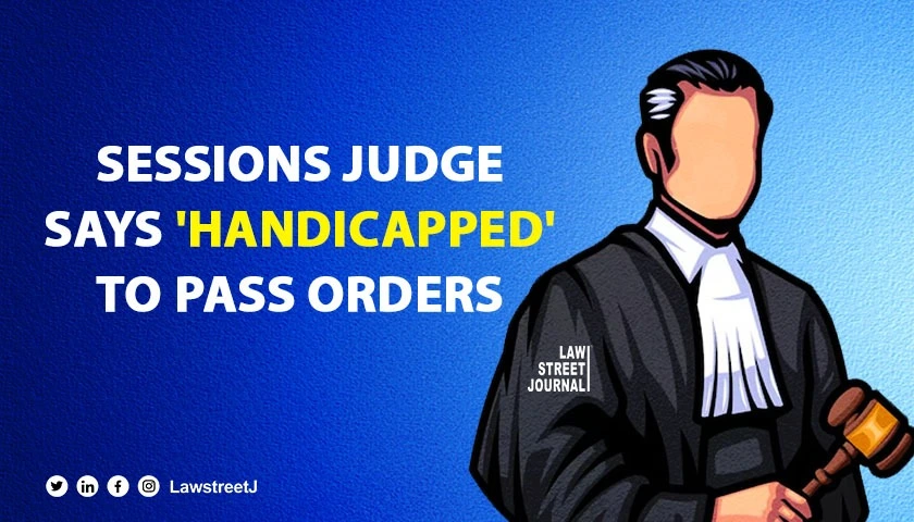 Sessions Judge receives flak from Bombay HC for saying handicapped by heavy caseload