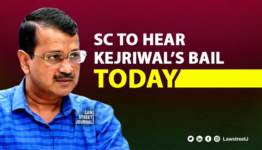 supreme-court-to-hear-kejriwals-plea-against-delhi-hcs-stay-on-bail-today