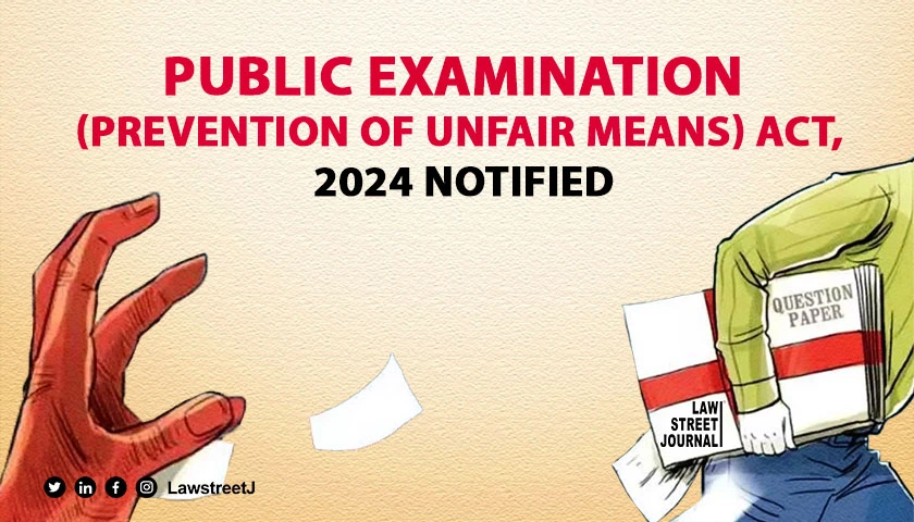 public-examination-prevention-of-unfair-means-act-notified-amid-paper-leakage-charges