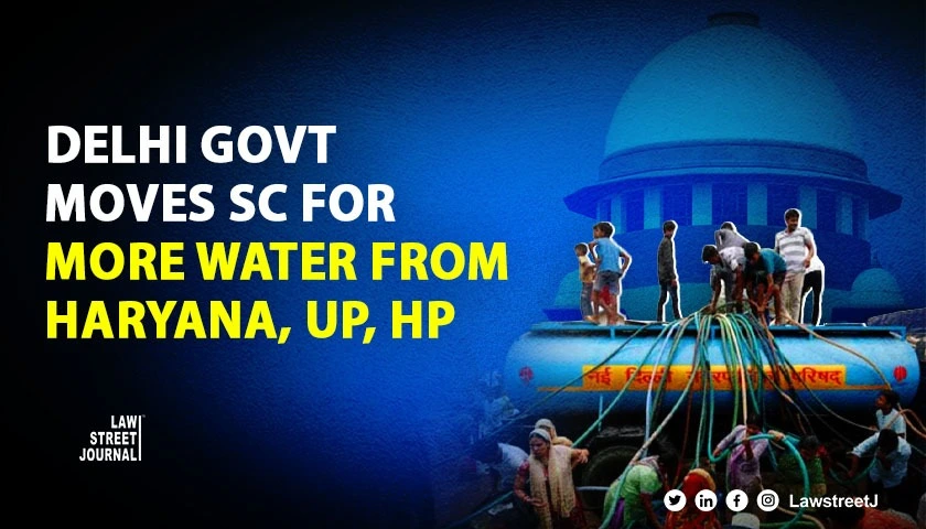 Delhi govt moves SC seeking more water from Haryana UP and HP