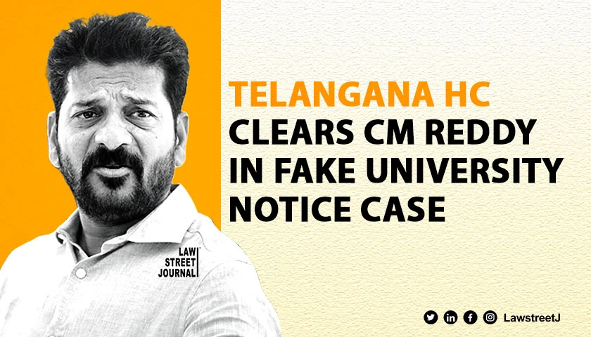 Telangana HC dismisses plea to register case against CM Revanth Reddy over fake university notice