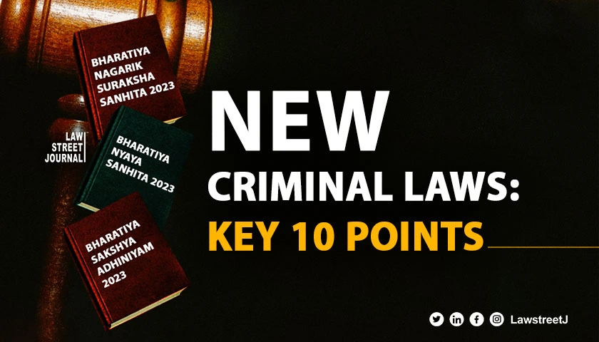 Indias criminal justice system overhauled Key 10 points