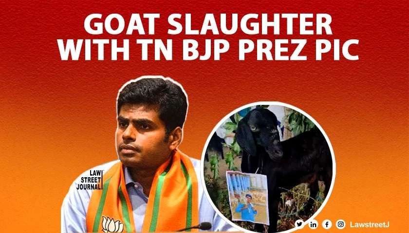 This cant be done Madras HC observes on slaughtering goat with TN BJP chief on defeat in LS polls