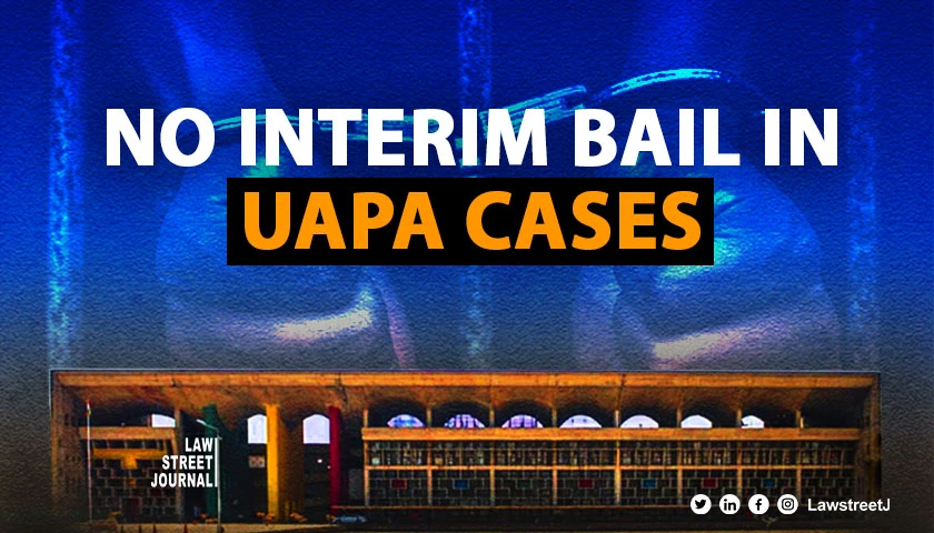 Punjab and Haryana HC denies Interim Bail in UAPA Case cites lack of jurisdiction