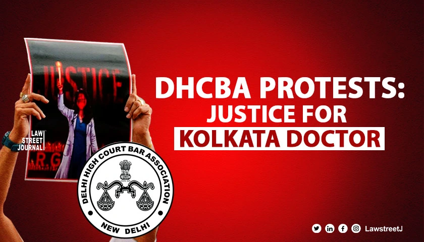 DHCBA Condemns Kolkata Doctors Rape Murder Pledges Pro Bono Support and Protest