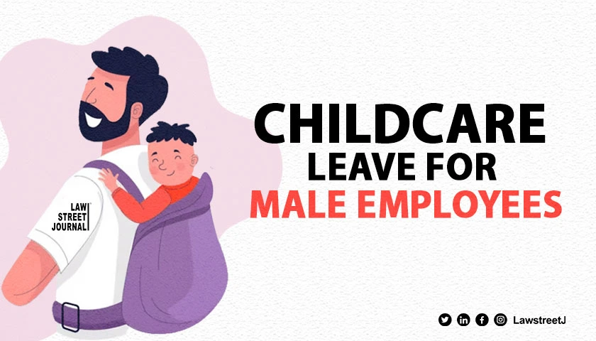 Calcutta HC urges West Bengal Govt to extend Childcare Leave to male employees advocates for gender equality