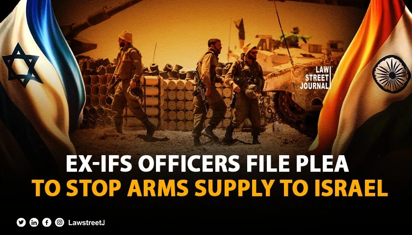 Plea filed in SC by ex IFS officers activists to stop arms supply to Israel