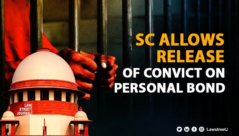 SC orders release of convict on Personal Bond cites injustice in denying bail due to inability to furnish Local Surety