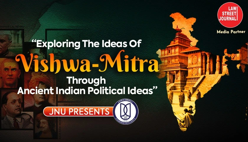 JNU hosts National Seminar on Vishwa Mitra Global Friendship through Ancient Indian Thought