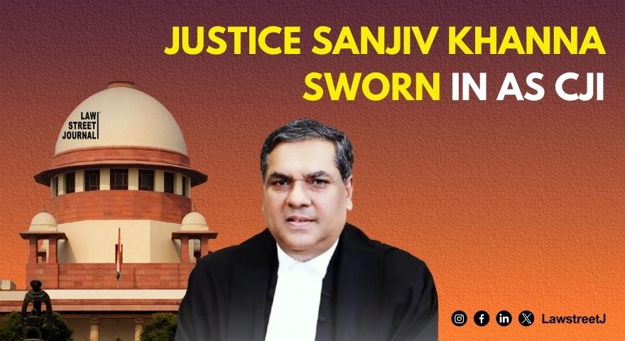 justice-sanjiv-khanna-sworn-in-as-51st-cji-to-retire-on-may-13-2025