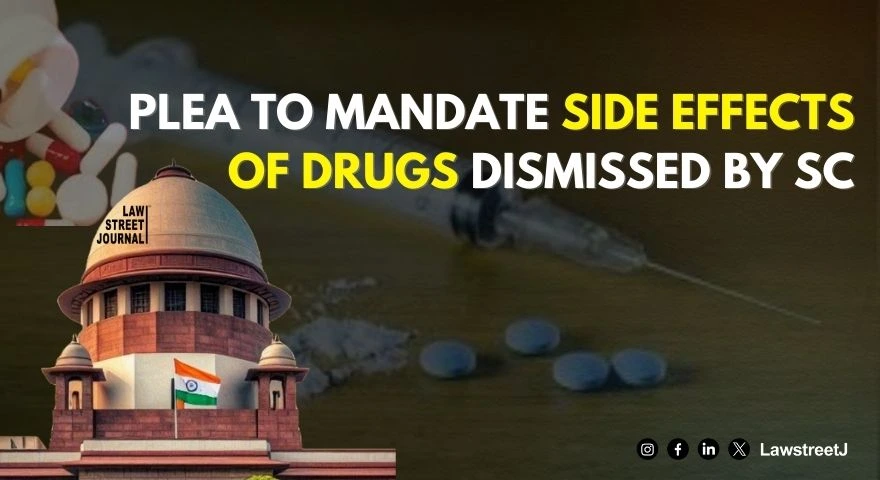 SC dismisses plea for directions to mandate doctors to specify side effects of drugs