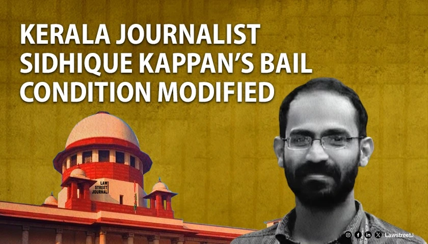 sc-modifies-bail-condition-to-report-to-local-police-station-every-week-for-kerala-journalist-sidhique-kappan