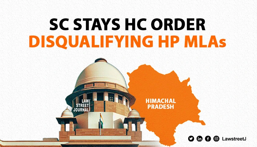 sc-stays-hc-direction-to-initiate-disqualification-proceedings-against-hp-mlas