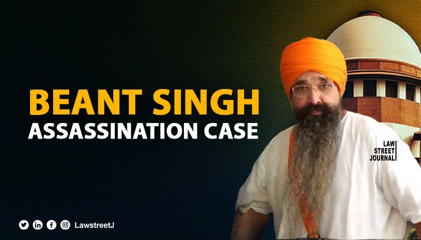 beant-singh-assassination-case-sc-grants-four-weeks-more-time-to-centre-to-decide-mercy-plea-of-death-row-convict